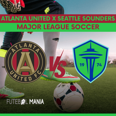 Atlanta United x Seattle Sounders se enfrentan este sábado: mientras que los locales buscan redimirse, los visitantes buscan consolidarse. Atlanta United x Seattle Sounders