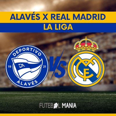 Alavés vs Real Madrid